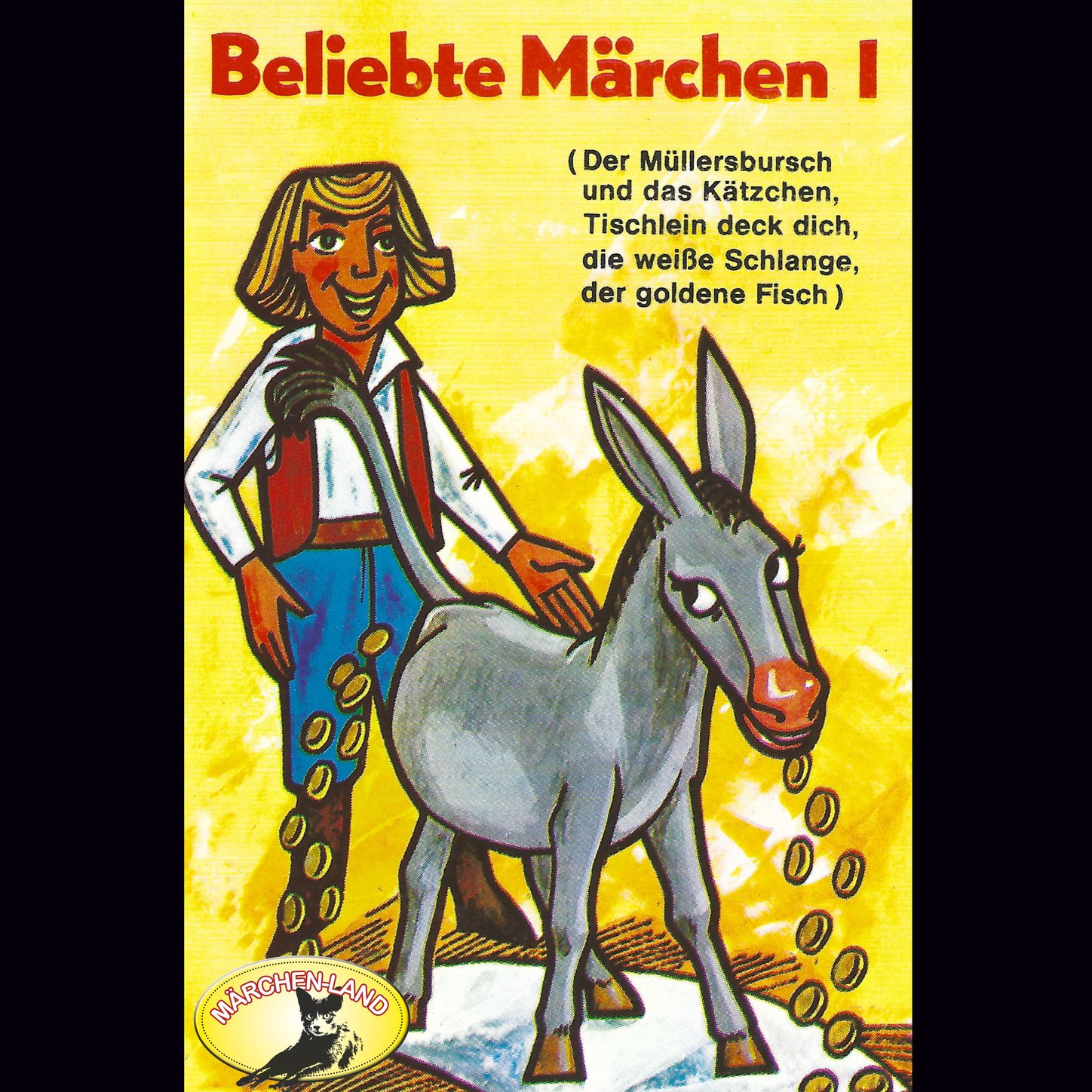 Beliebte Märchen, Folge 1: Tischlein deck dich und weitere Märchen