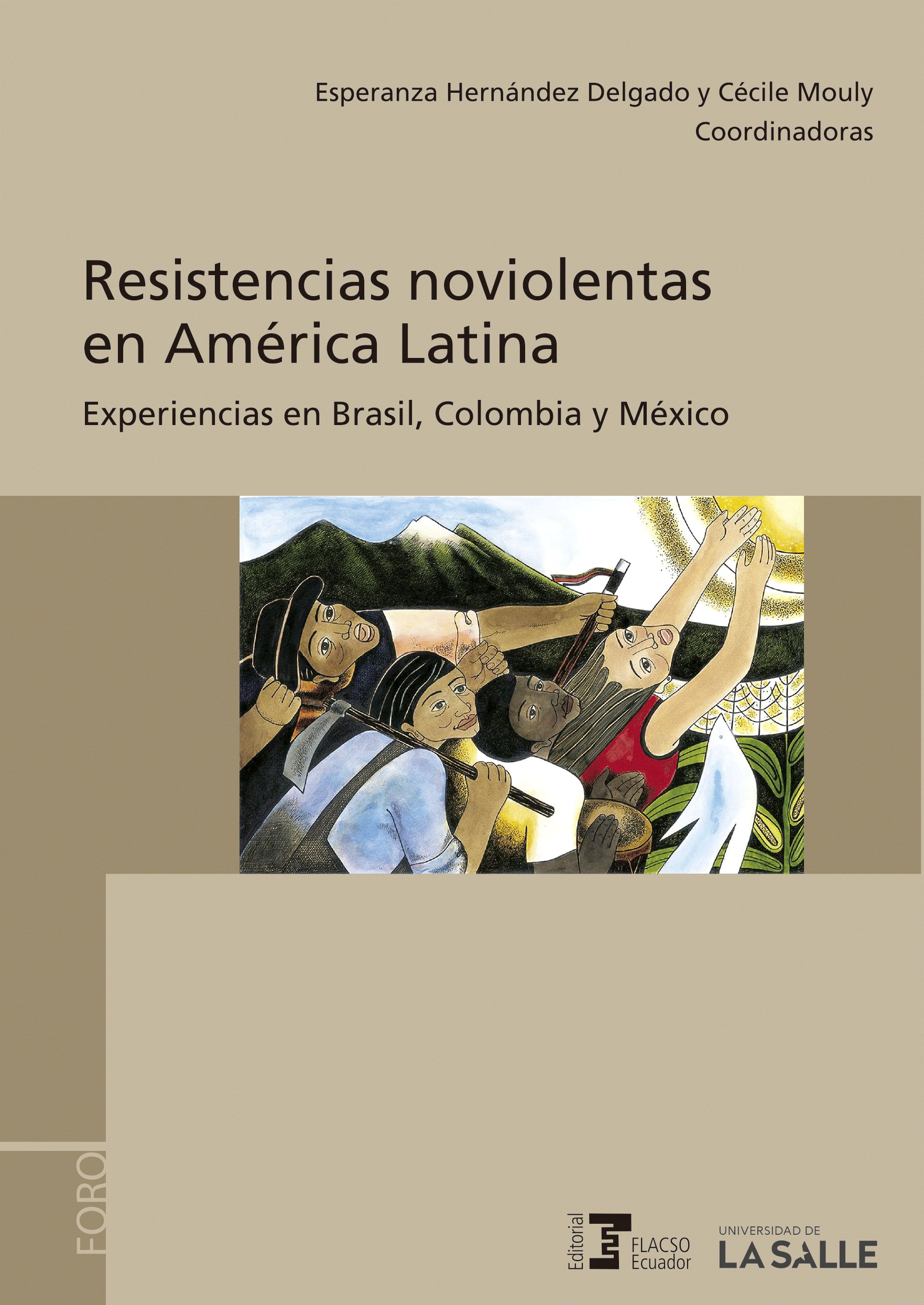 

Resistencias noviolentas en América Latina