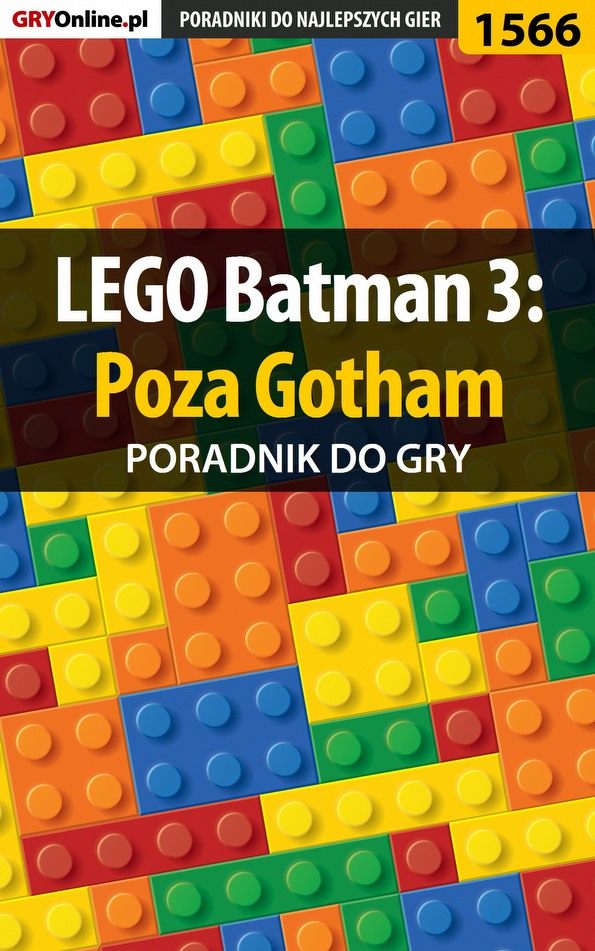 Книга Poradniki do gier LEGO Batman 3: Poza Gotham созданная Jacek Winkler «Ramzes» может относится к жанру компьютерная справочная литература, программы. Стоимость электронной книги LEGO Batman 3: Poza Gotham с идентификатором 57202566 составляет 130.77 руб.