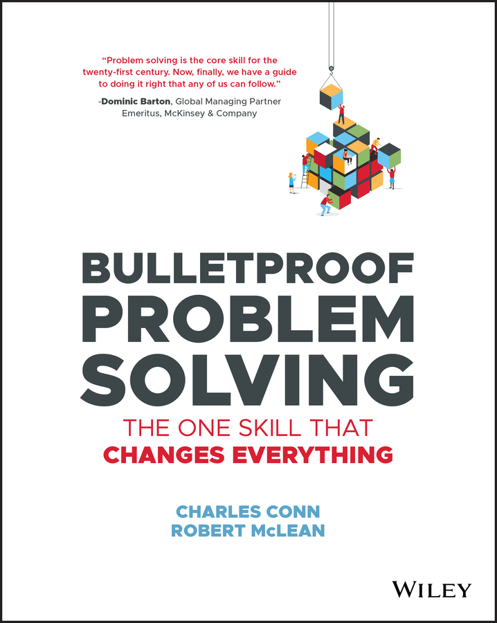 Bulletproof Problem Solving