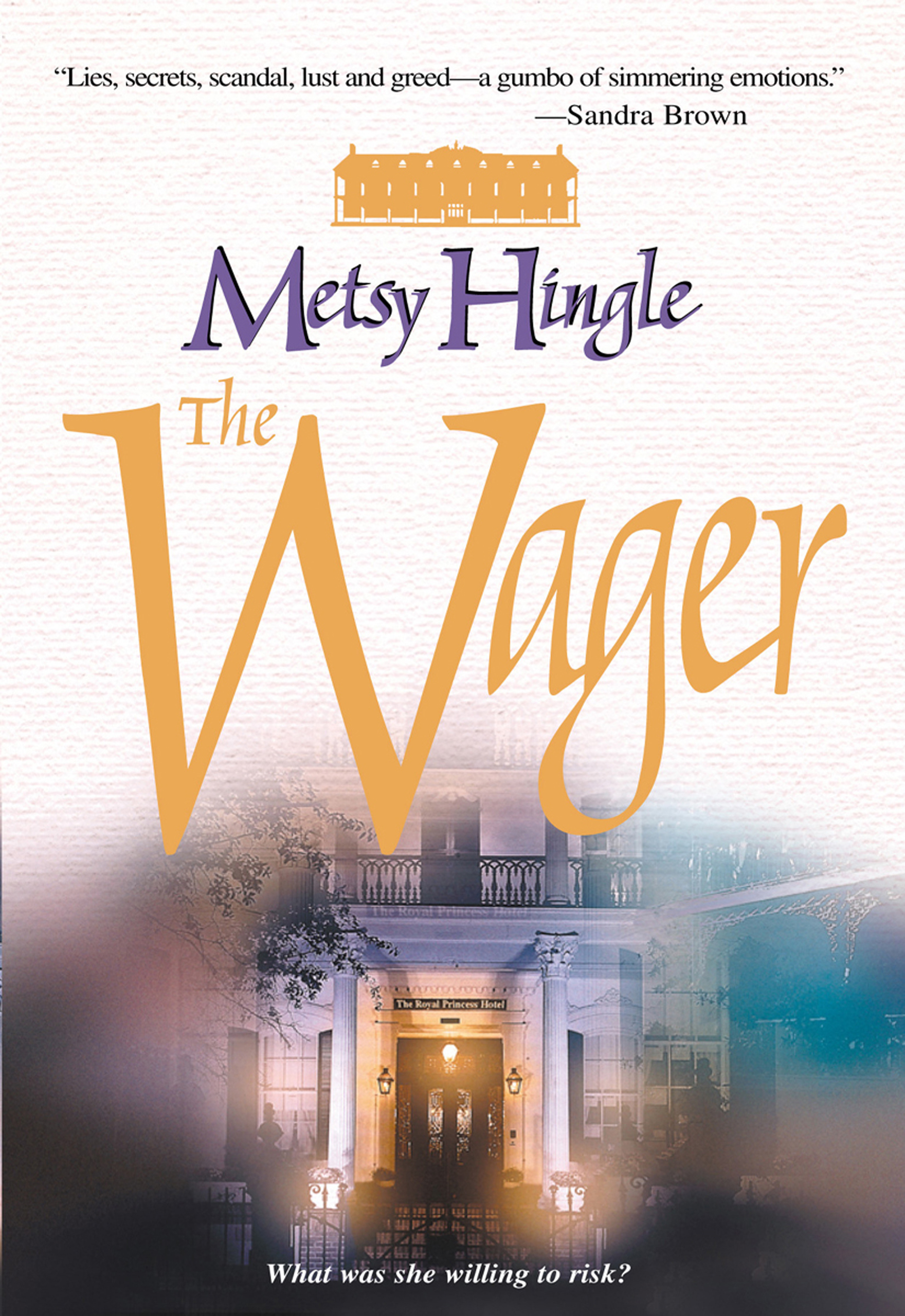 The Wager, Metsy Hingle – скачать книгу fb2, epub, pdf на ЛитРес