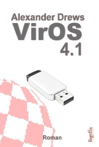 VirOS 4.1 – Alexander Drews, Begedia Verlag
