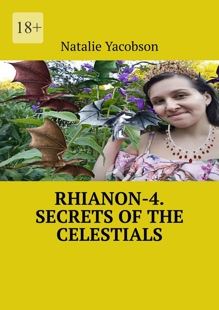 Rhianon-4. Secrets of the Celestials