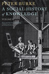 A Social History of Knowledge II. From the Encyclopaedia to Wikipedia