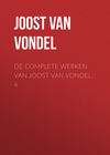 De complete werken van Joost van Vondel. 4