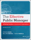 The Effective Public Manager