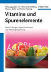 Vitamine und Spurenelemente