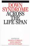 Down Syndrome Across the Life Span