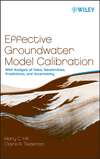 Effective Groundwater Model Calibration