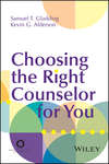 Choosing the Right Counselor For You