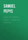 Diary of Samuel Pepys — Complete 1665 N.S