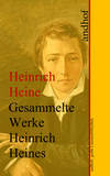 Heinrich Heine: Gesammelte Werke