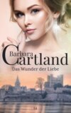 Das Wunder der Liebe