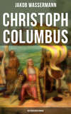 Christoph Columbus: Historischer Roman