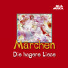 Märchen, Die hagere Liese