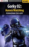 Gorky 02: Aurora Watching