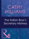 The Italian Boss's Secretary Mistress