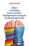 Zehen. Ein klitzekleines Vorwort X zum Buch X. Regenbogenfragment, Rosengarten und Allgemeinwohlwirtschaft.