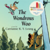 The Wondrous Woo (Unabridged)