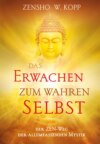 Das Erwachen zum wahren Selbst