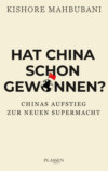 Hat China schon gewonnen?