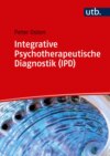 Integrative Psychotherapeutische Diagnostik (IPD)