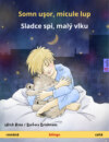 Somn uşor, micule lup – Sladce spi, malý vlku (română – cehă)