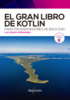 El gran libro de Kotlin para programadores de back end