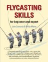 Flycasting Skills