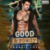 Good and Rowdy - To Tame a Burly Man, Book 3 (Unabridged)
