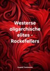 Westerse oligarchische elites – Rockefellers