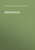Denounced - John Bloundelle-Burton