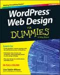 WordPress Web Design For Dummies - Lisa  Sabin-Wilson