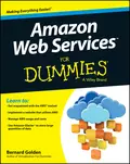 Amazon Web Services For Dummies - Bernard  Golden