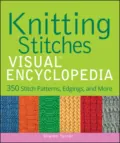 Knitting Stitches VISUAL Encyclopedia - Sharon  Turner