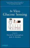 In Vivo Glucose Sensing - Cunningham David D.