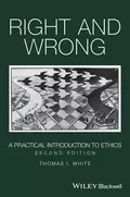 Right and Wrong - Thomas I. White