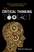 The Critical Thinking Toolkit - Peter S. Fosl