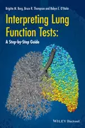 Interpreting Lung Function Tests - Bruce R. Thompson