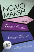 Inspector Alleyn 3-Book Collection 2: Death in Ecstasy, Vintage Murder, Artists in Crime - Ngaio  Marsh