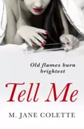 Tell Me - M. Colette Jane