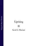 Uprising - Scott G. Mariani