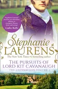 The Pursuits Of Lord Kit Cavanaugh - Stephanie  Laurens