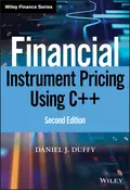 Financial Instrument Pricing Using C++ - Daniel Duffy J.