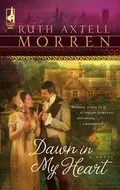 Dawn In My Heart - Ruth Morren Axtell