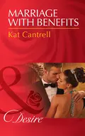 Marriage with Benefits - Kat Cantrell