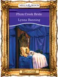 Plum Creek Bride - Lynna  Banning