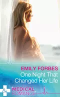One Night That Changed Her Life - Emily  Forbes