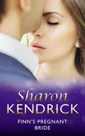 Finn's Pregnant Bride - Sharon Kendrick