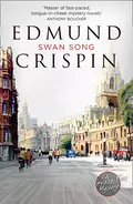 Swan Song - Edmund  Crispin